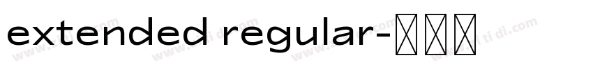 extended regular字体转换